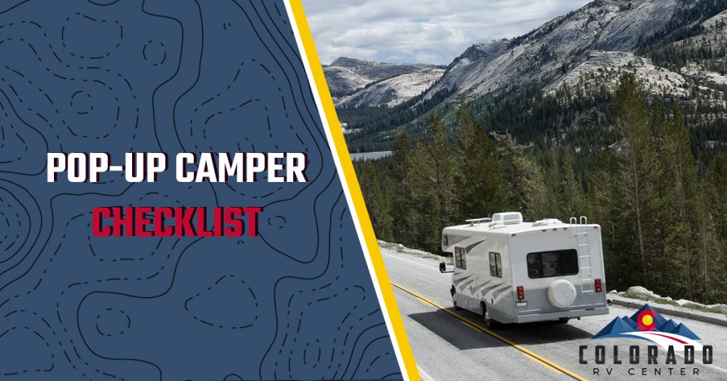 Pop Up Camper Checklist Colorado Rv Center